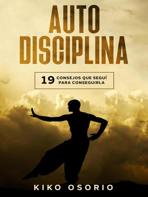 Title details for Autodisciplina by Kiko Osorio - Available